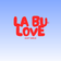 La Bu Love